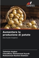 Aumentare la produzione di patate (Italian Edition) 6209417620 Book Cover