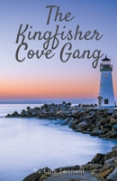 The Kingfisher Cove Gang 1393870961 Book Cover