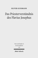 Das Priesterverstandnis Des Flavius Josephus 3161495624 Book Cover