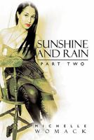 Sunshine and Rain Part Two 1456751956 Book Cover
