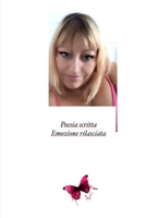 Poesia scritta Emozione rilasciata B09GZC2JC2 Book Cover