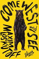 Come West and See 0393357015 Book Cover