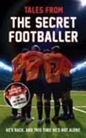 Tales from the Secret Footballer 1783350334 Book Cover