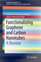 Functionalizing Graphene and Carbon Nanotubes: A Review 3319351095 Book Cover