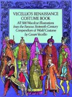 Vecellio's Renaissance Costume Book (Dover Pictorial Archive Series) 048623441X Book Cover