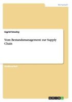 Vom Bestandsmanagement zur Supply Chain 3656371040 Book Cover