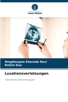 Luxationsverletzungen (German Edition) 6207930037 Book Cover