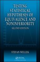 Testing Statistical Hypotheses of Equivalence and Noninferiority 143980818X Book Cover