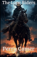 The Lone Riders B0FMQ8BNCJ Book Cover