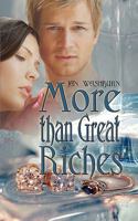 More than Great Riches 1601545673 Book Cover