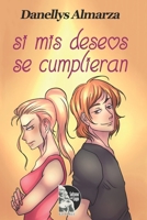 Si mis deseos se cumplieran B09QP2MFS2 Book Cover