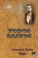Todos Santos 1463412274 Book Cover