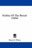 Foibles of the Bench 102277767X Book Cover