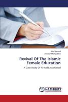 Revival of the Islamic Female Education 384734305X Book Cover