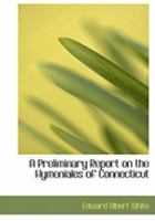 A Preliminary on the Hymeniales of Connecticut 046987967X Book Cover