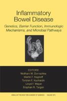 Inflammatory Bowel Disease: Genetics, Barrier Function, and Immunological and Microbial Pathways (Annals of the New York Academy of Sciences)
