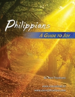 Philippians: A Guide To Joy B08GFX3MMS Book Cover