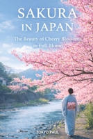 Cherry Blossoms & Flowers of Japan Photobook B0BYH41PKV Book Cover