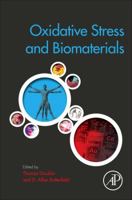 Oxidative Stress and Biomaterials 0128032693 Book Cover