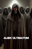 Alien Ultimatum B0CVJMRPCL Book Cover