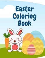 Easter Coloring Book: Easter Themed Coloring Book for Kids Aged 3-7 B08RH7JVH9 Book Cover