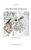 The New Tale of Taira (1): Shin Heike Monogatari 375838821X Book Cover