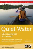 Quiet Water New Hampshire & Vermont:Canoe & Kayak Guide 1934028355 Book Cover