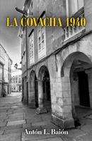 LA COVACHA 1940 (Spanish Edition) 8410902400 Book Cover