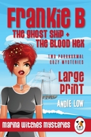 Marina Witches Mysteries - Books 1 + 2: Two Paranormal Cozy Mysteries 0995123535 Book Cover