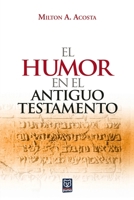 El Humor en el Antiguo Testamento B003BQXBRO Book Cover