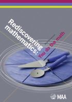 Rediscovering Mathematics 0883857804 Book Cover