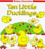 Ten Little Ducklings 1858545900 Book Cover