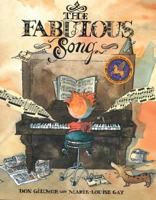 The Fabulous Song: Storybook--Music CD 2923163176 Book Cover