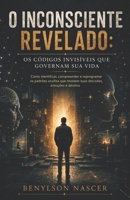 O INCONSCIENTE REVELADO (Portuguese Edition) B0HFLRVH3D Book Cover