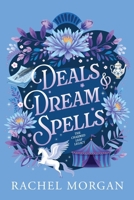 Deals & Dream Spells (The Charmed Leaf Legacy) 1998988287 Book Cover