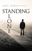 Standing Alone 1698706529 Book Cover