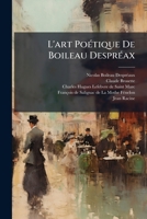L'art PoÃ(c)tique De Boileau DesprÃ(c)ax (French Edition) 1024668517 Book Cover