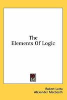 The Elements Of Logic 1163151289 Book Cover