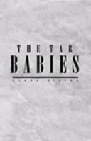 The Tar Babies 1413431011 Book Cover