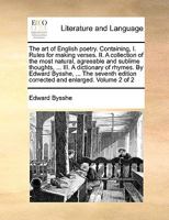 The Art of English Poetry: Containing, Volume 2 - Primary Source Edition 114572972X Book Cover