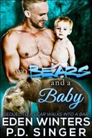 Two Bears and a Baby 1626220417 Book Cover