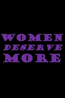 WOMEN DESERVE MORE B094T3Q7Z5 Book Cover