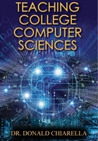 Teaching College Computer Sciences 1648264220 Book Cover