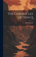 The Chronicles of Don Q 1020712864 Book Cover