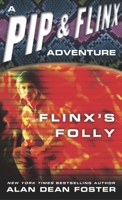 Flinx's Folly 0345418689 Book Cover