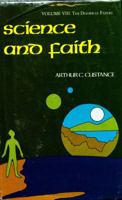 Science and Faith: The Doorway Papers 0310230314 Book Cover