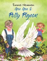 Gee Gee & Polly Pigeon 1037102088 Book Cover