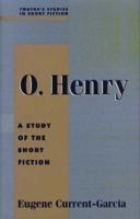 O. Henry: A Study of the Short Fiction (Twayne's Studies in Short Fiction) 0805708596 Book Cover