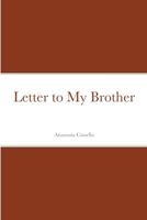 Letter to My Brother 1435740262 Book Cover
