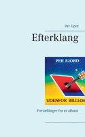 Efterklang: Fortællinger fra et album 8743033490 Book Cover